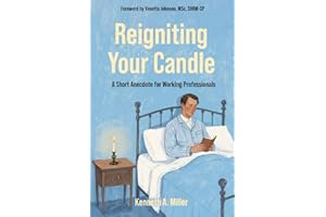Reigniting your Candle: A Short Anecdote for Working Professionals