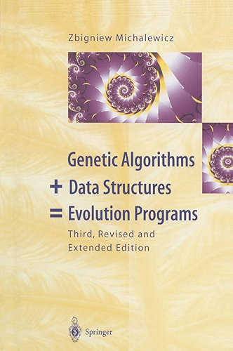 Download Genetic Algorithms + Data Structures = Evolution Programs (English Edition) PDF
