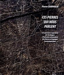 Ces pierres qui nous parlent