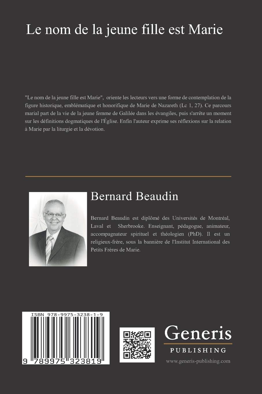 Le Nom De La Jeune Fille Est Marie Amazon Co Uk Beaudin Bernard 9789975323819 Books