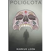 El Polílota (Spanish Edition)