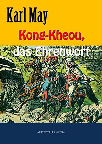 Amazoncom Kong Kheou Das Ehrenwort German Edition Ebook -