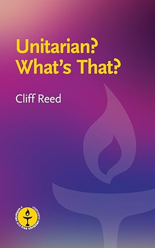 Download Unitarian? What's That?: Questions and Answers about a Liberal Religious Alternative PDF