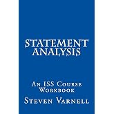 Statement Analysis: An ISS Course Workbook