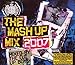 The Mash Up Mix 2007
