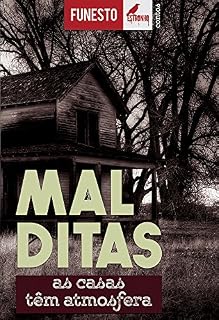 Livro Malditas: As casas têm atmosfera (Funesto Livro 2)