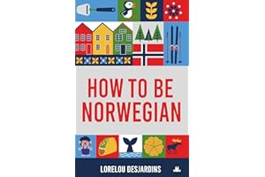 How to be Norwegian