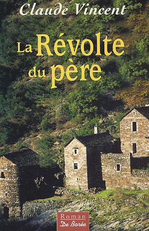 La  révolte du père