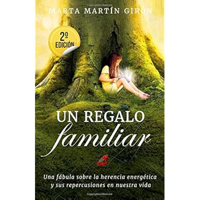 Un Regalo Familiar: Una fabula sobre la herencia genetica