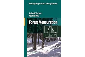 Forest Mensuration (Volume 13)