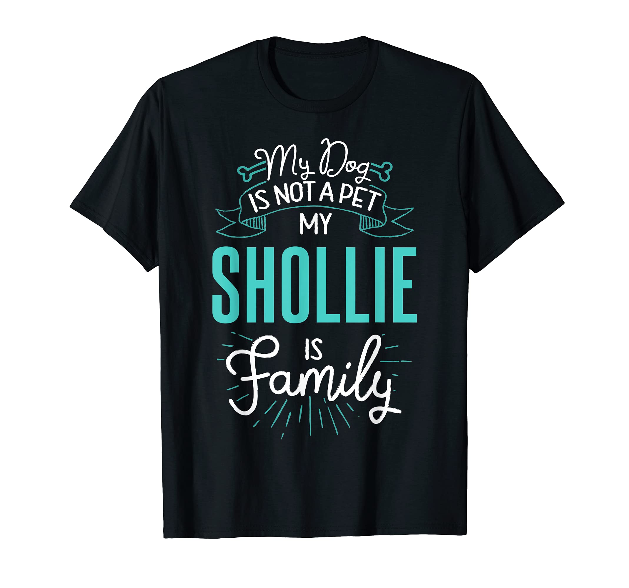Cute Shollie Design Family Dog Giftn T-Shirt