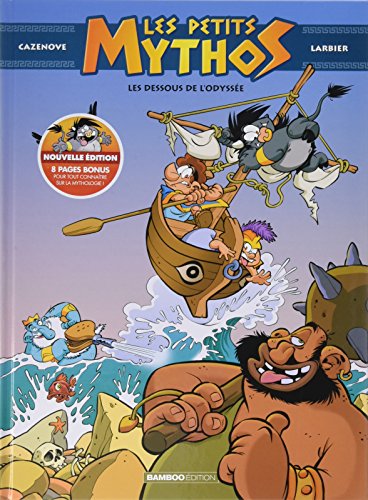 Les petits mythos, Tomes 5 & 6 : Détente aux enfers ; Les dessous de l'Odyssée by 