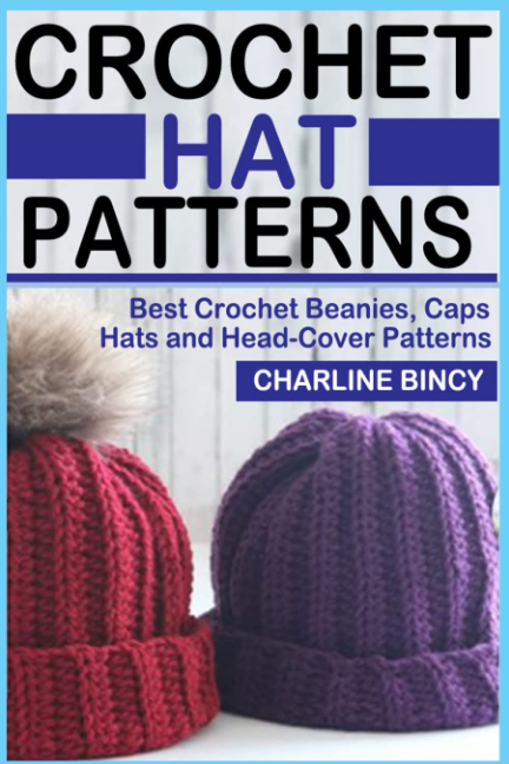 CROCHET HAT PATTERNS: Best Crochet 