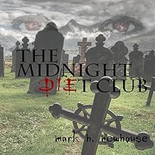 The Midnight Diet Club