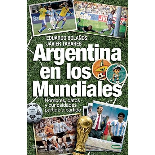 Argentina en los mundiales Argentina en los mundiales
