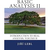Basic Analysis II: Introduction to Real Analysis, Volume II