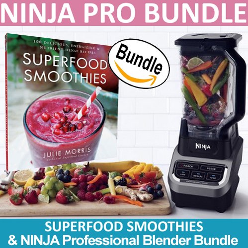 Download Ninja Professional Blender 1000 (BL610) & Superfood Smoothies: 100 Delicious, Energizing & Nutrient-dense Recipes Book (Bundle)