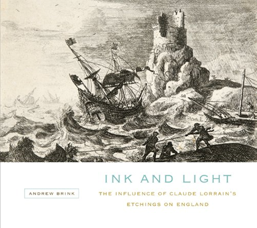 Download Ink and Light: The Influence of Claude Lorrain's Etchings on England (English Edition) PDF