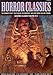 Graphic Classics Volume 10: Horror Classics