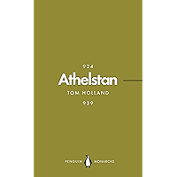 Athelstan (Penguin Monarchs): The Making of England book cover