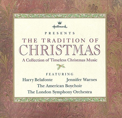 Harry Belafonte - Hallmark Presents The Tradition Of Christmas A Collection Of Timeless Christmas Music - Zortam Music