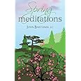 Spring Meditations
