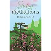 Spring Meditations