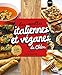 Les recettes italiennes et véganes de Chloe - 150 recettes incontournables by 