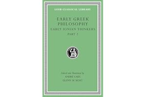 Early Greek Philosophy, Volume III: Early Ionian Thinkers, Part 2