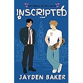 INSCRIPTED: a gay, opposites attract, sports romance (Hearts of Arts)