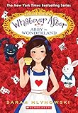 Abby in Wonderland (Whatever After: Special Edition)