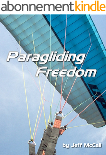 Download Paragliding Freedom (English Edition) PDF