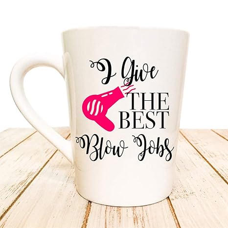 Coffee Cup Mug Travel 11 15 Hair Sylist Beautician Blow Drying