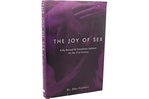 The Joy of Sex: Fully Revised & Completely Updated for the 21st Century