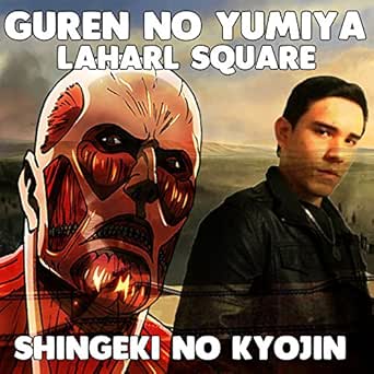 Guren No Yumiya From Attack On Titan By Laharl Square On