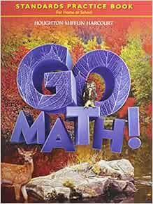 Go Math!: Standards Practice Book Grade 6: HOUGHTON MIFFLIN HARCOURT