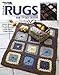 Stylish Rugs for Every Room (Leisure Arts #3782) by 