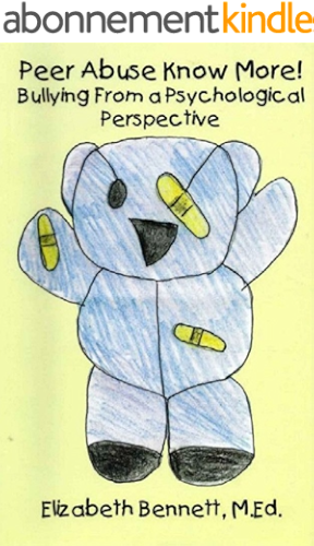 Download Peer Abuse Know More! Bullying from a Psychological Perspective (English Edition) PDF