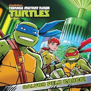 Livro Salvos pelo Casco! (versão brasileira) (Nickelodeon: Teenage Mutant Ninja Turtles)