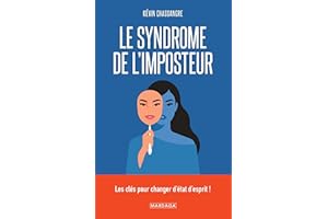 Le syndrome de l'imposteur: Comprendre et surmonter le doute, le perfectionnisme et l’auto-sabotage grâce à la psychologie co