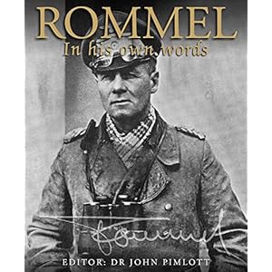 Rommel: In His Own Words