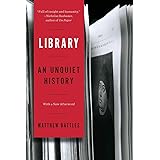 Library: An Unquiet History