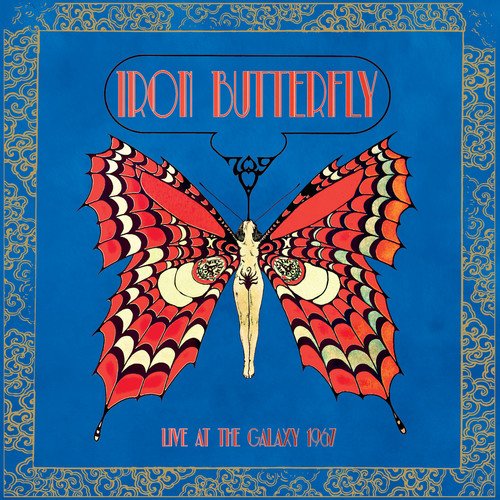 Album Art for Live at the Galaxy 1967 by Iron Butterfly
