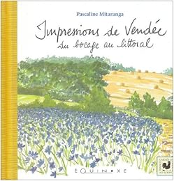 Impressions de Vendée