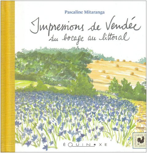 Impressions de Vendée
