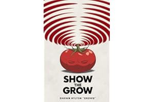 Show The Grow