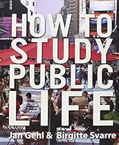 How to Study Public Life