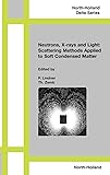 Neutrons, X-rays and Light: Scattering Methods