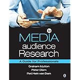 Media Audience Research: A Guide for Professionals