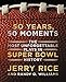 50 Years, 50 Moments: The Most Unforgettable Plays in Super Bowl History